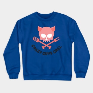 Crazy Guys Grill Pig 1 Crewneck Sweatshirt